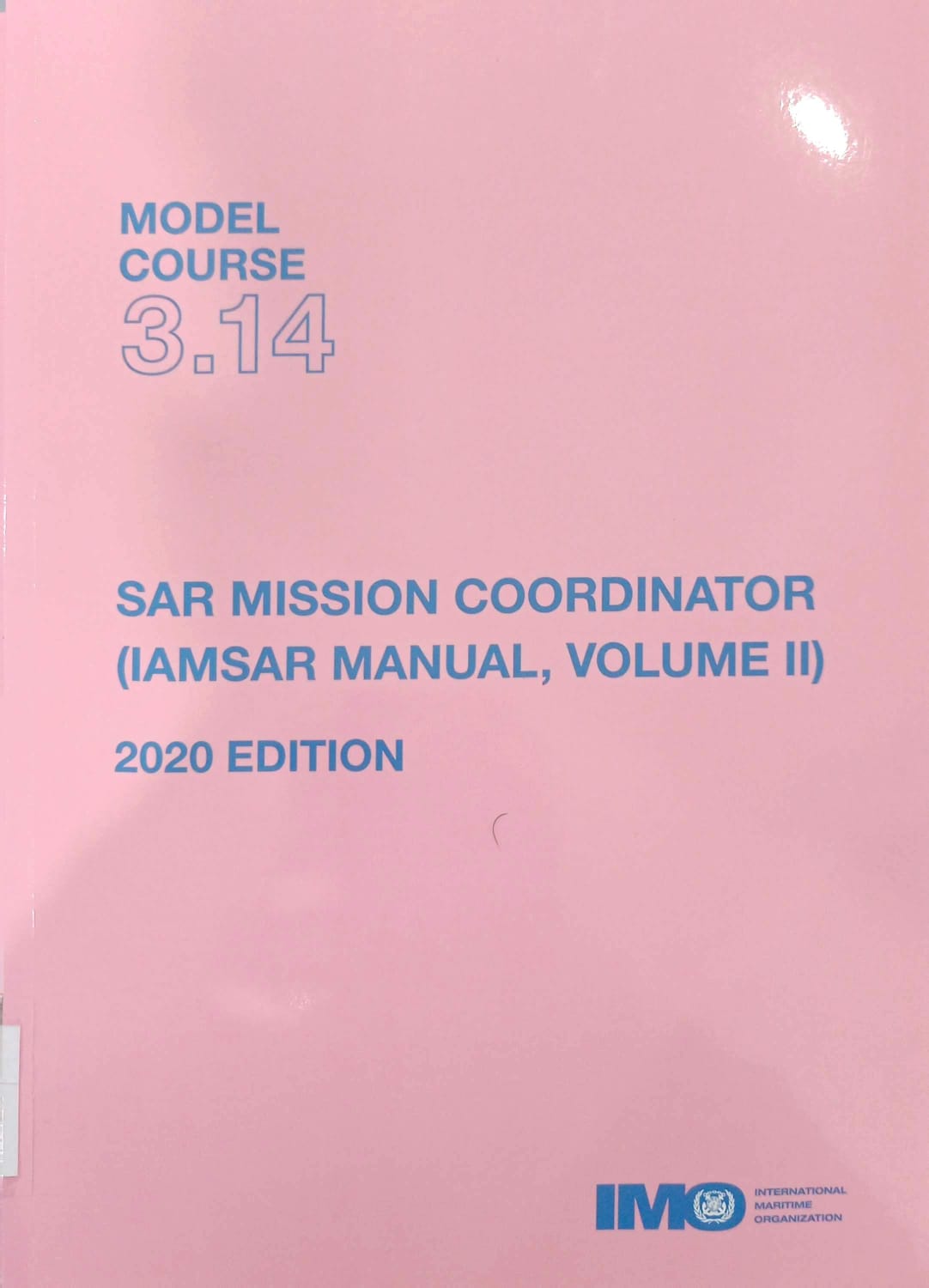 M.C. 3.14 Sar Mission Coordinator ( Iamsara  Manual, Volume II )