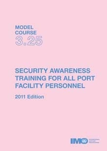 M.C. 3.25 Security Awareness Training For All Port Facility Personnel
