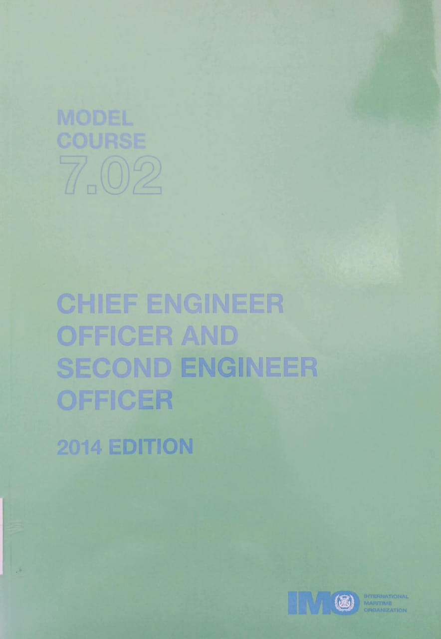 M.C. 7.02 Chief Engineer Officer And Second Engineer Officer