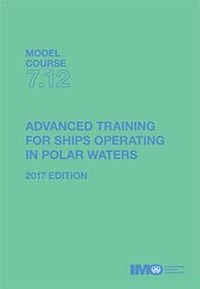 M.C. 7.12 Advanced Training For Ships Operating In Polar Waters