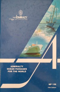Image of Admiralty Ocean Passages for the World NP.136 : Admiralty