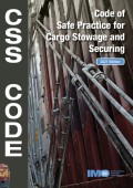 Code of safe practice for cargo stowage and securing ( CSS Code)