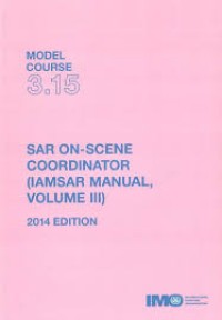 M.C. 3.15 Sar On-Scene Coordiantor (Iamsar Manual, Vol.III)