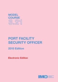 M.C. 3.21 Port Facility Security Officer