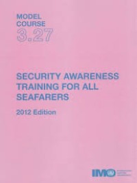 M.C. 3.27 Security Awareness Training for All Seafarers