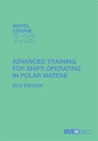 Image of M.C. 7.12 Advanced Training For Ships Operating In Polar Waters