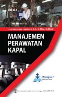 Manajemen Perawatan Kapal edisi 3